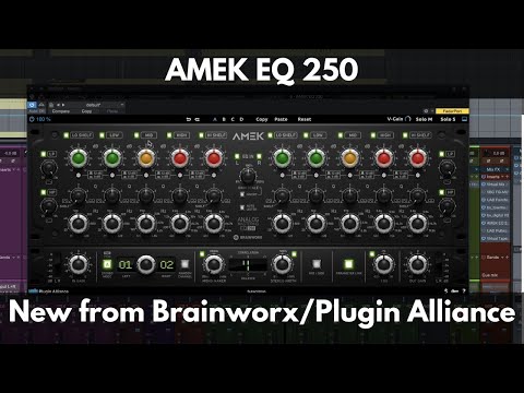 AMEK EQ 250 | New from Brainworx/Plugin Alliance