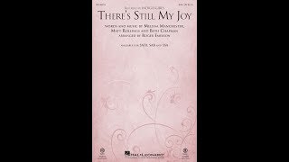 There&#39;s Still My Joy (SSA) - Arranged by Roger Emerson