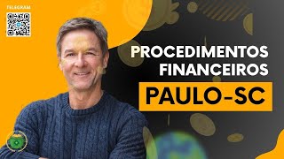 Paulo - SC - Procedimentos Financeiros