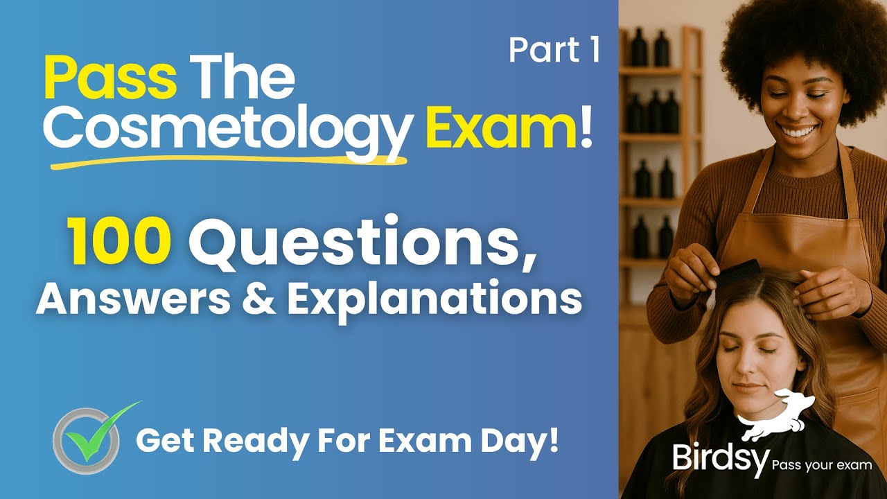 ✅  Pass Your Cosmetology License Exam: Comprehensive Review (All Topics!)