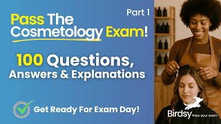 ✅  Pass Your Cosmetology License Exam: Comprehensive Review (All Topics!)
