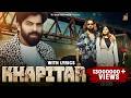 Khapitar With Lyrics Masoom Sharma Preeti Jangra Ankiit Baliyann Latest Haryanvi Song 2025