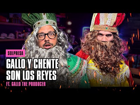 GALLO Y CHENTE DE REYES MAGOS