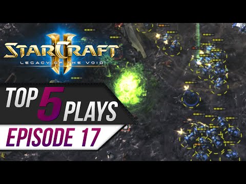 StarCraft 2: TOP 5 Plays - Episode 17