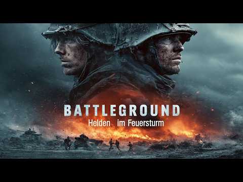 Battleground - Helden im Feuersturm (epischer ww1 KRIEGSFILM, ganzer film deutsch, kriegsdrama, hd)