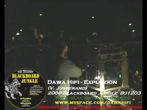 DUB STATION 13 Blackboard Jungle : Dawa Hifi - Explozion (live 2009)