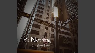 It's Nothing