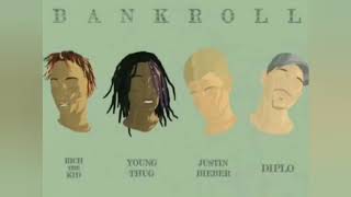 BANKROLL - Justin Bieber New Rap song | JUSTIN BIEBER,Rich the KID, YOUNG THUG, DIPLO