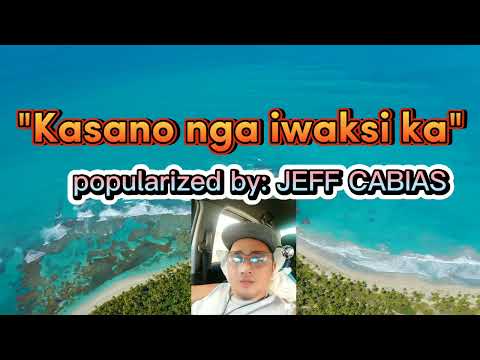 ilocano song "Kasano nga iwaksi ka" (KARAOKE VERSION)