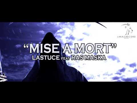 Lastuce Feat Ras MasKa -  Mise à mort  (Audio Officiel)