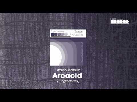 Baron Massilia - Arcacid (Original Mix)