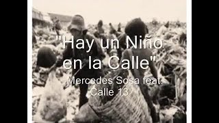 ★ Calle 13 ★ feat Mercedes Sosa - Un Niño En la Calle