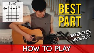 How to Play:  Best Part (Jayesslee/Daniel Caesar/H.E.R.) Tutorial on Acoustic Jazz Guitar