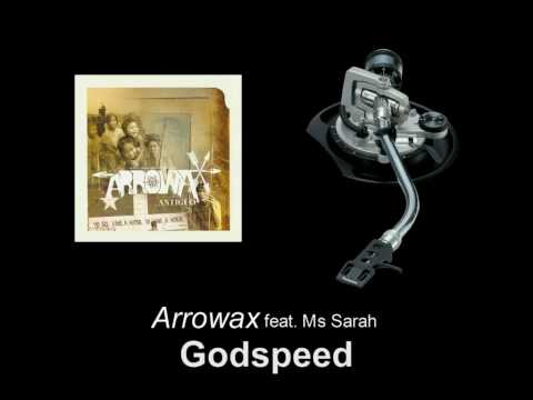 Arrowax feat. Ms Sarah - Godspeed