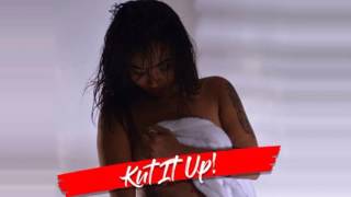 Chaz Gotti Ft. TK Kravitz - Kut It Up [Prod. by London On Da Track]