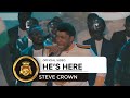 He S Here The KABOD Steve Crown X Nations Will Rise And Sing Mass Choir