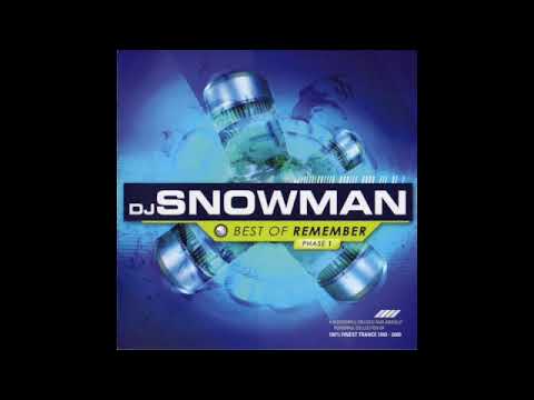 DJ Snowman - Best of Remember Phase 1