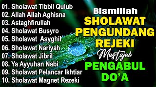 Download lagu KUMPULAN SHOLAWAT NABI PELANCAR REJEKI | Sholawat Jibril, Sholawat Nariyah | SHOLAWAT VIRAL 2025 mp3
