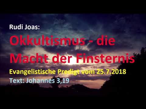 Okkultismus - Die Macht der Finsternis - Rudi Joas