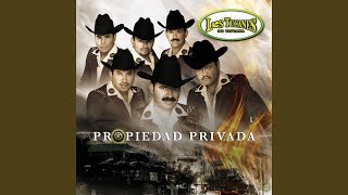 Propiedad Privada (Versión Banda Sinaloense)