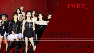 TWICE- CRY FOR ME + PERFECT WORLD ( Award Show Per