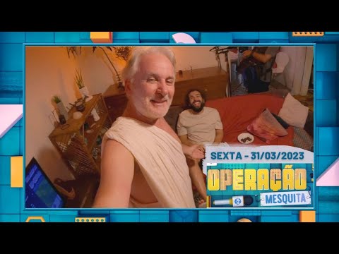 Operação Mesquita 31/03/2023 - Homenagem Juca Chaves + Bastidores Porta dos Fundos