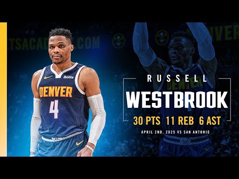 Russell Westbrook Full Game Highlights vs. Spurs 📺 | 4/2/25