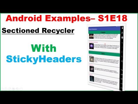 Android S1E18 : Sectioned RecyclerView with StickyHeaders