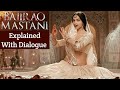 Bajirao Mastani 2015 Movie With Dialogue Explained In Hindi/Urdu By Old Is Gold Movie Explainer |