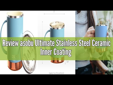 Review asobu Ultimate Stainless Steel Ceramic Inner Coating Coffee Mug with Double Walled Copper Lin