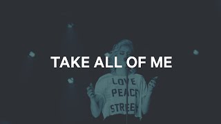 Take All Of Me - Hillsong United | English &amp; Portuguese Lyrics