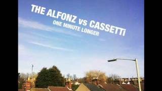 The Alfonz vs CASSETTi - One Minute Longer