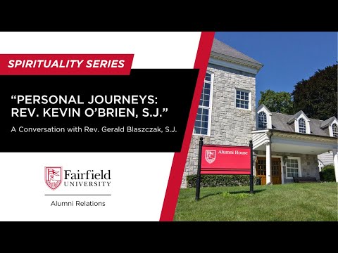 Personal Journeys: A Conversation with Rev. Kevin O'Brien, S.J. ...