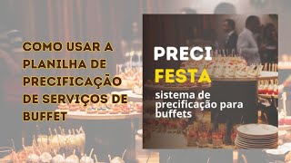 Como usar a planilha de orçamento de buffet