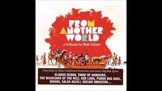 The Musicians of the Nile - Tangled Up in Blue (From another world)