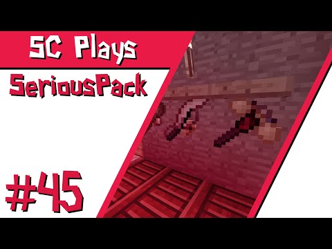 SC Plays: SeriousPack - E45 "Upgrade Time"