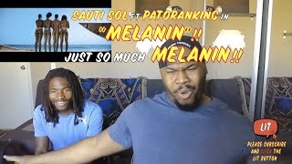 Sauti Sol - Melanin ft Patoranking (Official Music Video) [Skiza  811150#] (Thatfire Reaction)