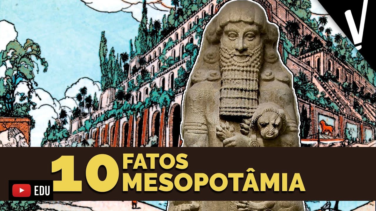 TOP 10 FATOS SOBRE A MESOPOTÂMIA│ História