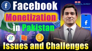 Facebook Monetization in Pakistan l Issues and Challenges l Facebook Content Monetization