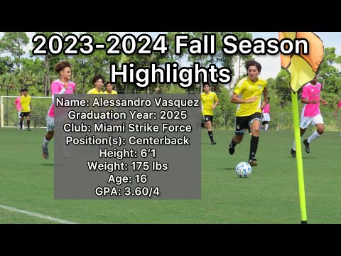 2023 - 2024 FALL Season Highlights - Alessandro Vasquez