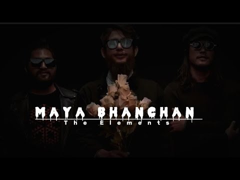 MAYA BHANCHAN - THE ELEMENTS