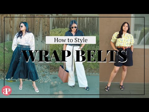 How to Style Wrap Belts with your Outfits