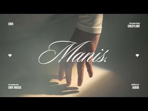 ENVI - MANIS (feat. Chesylino')