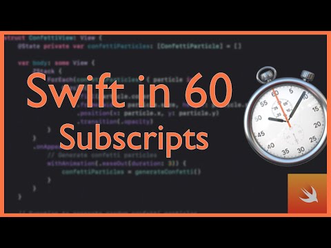 Subscripts | Swift in 60 | Swift Basics Explained