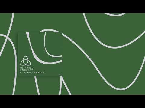 #DubTechno | Intaresu Podcast 023 - Bertrand P