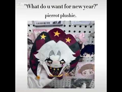 PLS #trending #newyear #2026 #plushie #cute #pierrot #edit #fypシ #meme #viral