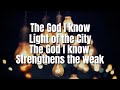 The God I Know | City Harvest Church