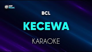 Download lagu BCL - Kecewa Karaoke mp3 Download lagu BCL - Kecewa Karaoke mp3