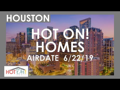 Hot On! Houston Show (Airdate 6/22/19)