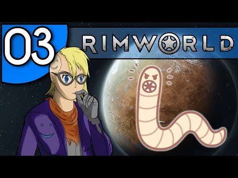 Muscle parasites and gut worms at the same time | Things are looking bleak | RimWorld Gameplay | 03